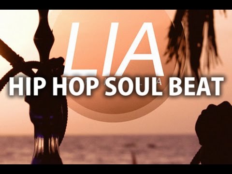 HIP HOP SOUL BEAT - LIA by CRIPLA