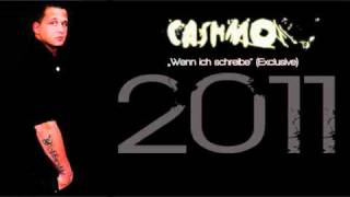 Cashmo-Wenn Ich Schreibe [Exclusive 2011]
