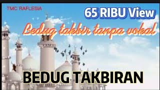 Download lagu bedug takbiran tanpa vokal, paling merdu mp3 Download lagu bedug takbiran tanpa vokal, paling merdu mp3