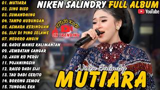 Download lagu Niken Salindry || Full Album - Terbaru - Mutiara - Sing Biso - Sumandhing #nikensalindry #fullalbum mp3 Download lagu Niken Salindry || Full Album - Terbaru - Mutiara - Sing Biso - Sumandhing #nikensalindry #fullalbum mp3