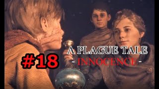 【ネズミゲー】#18 A Plague Tale  Innocence【女性実況】闘え、弟の為に。【ステルスアクションゲーム】