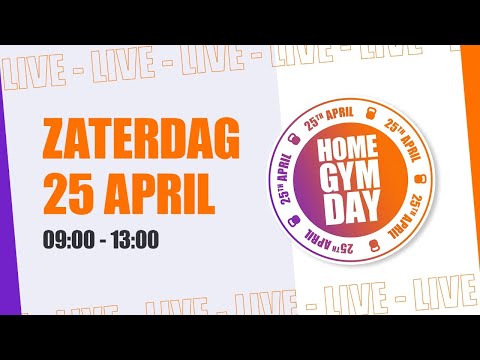 HOME GYM DAY Tweede Editie - by Basic-Fit