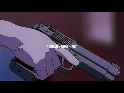 DARDAN x NIMO - 2011 (slowed)