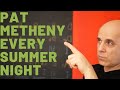 Pat Metheny Every Summer Night: Analysis