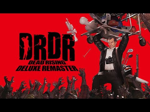 DEAD RISING DELUXE REMASTER Walkthrough Gameplay Part 2