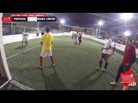 MAIKS UNITED VS DEPORTIVO PORTICOS - 4TOS DE FINAL LIGA - FUTBOL RAPIDO SEMINARIO