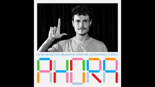 Ahora - Miki Núñez. Una canción para mejorar el tiempo de las personas afectadas de ELA.