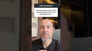 Há pessoas que acham que conhecem seu PROPÓSITO - Direção