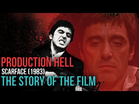 Scarface (1983). The Story of the Film and Production Hell