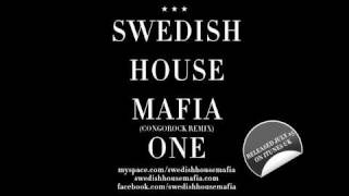 Swedish House Mafia - One (Congorock Remix)