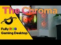 Introducing The Ultimate Customizable High Performance PC Utopia Chroma