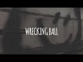 Wrecking Ball Slowed And Reverb Miley Cyrus