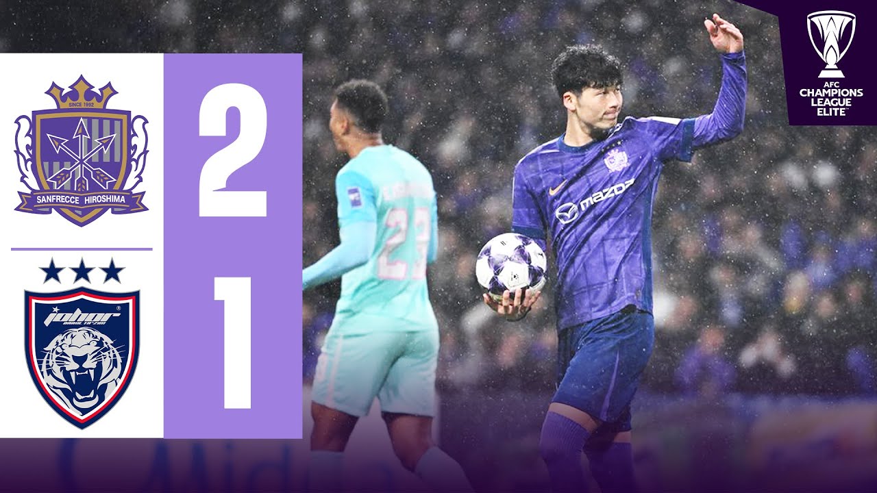 Sanfrecce Hiroshima vs Johor Darul Ta'zim Highlights