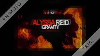 Alyssa Reid Gravity Nightcore
