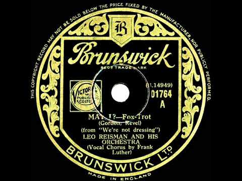 1934 Leo Reisman - May I? (Frank Luther, vocal)