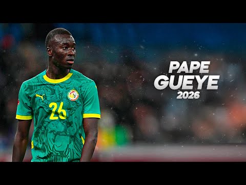 Pape Gueye is BOSSING the Midfield! 2026ᴴᴰ