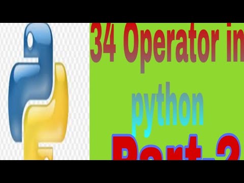 Part 2 Operators Operators In Python 35 Operators In Python Python By Np Technologies