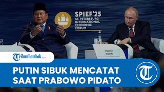 Prabowo Hadiri SPIEF di Rusia hingga Jadi Pembicara, Putin Sibuk Mencatat di Samping RI 1