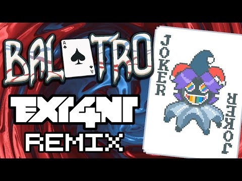 BALATRO THEME (EXT4NT UK GARAGE REMIX)