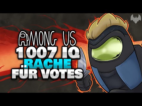 1007 IQ RACHE FÜRS VOTEN 📆 - ♠ Among Us ♠
