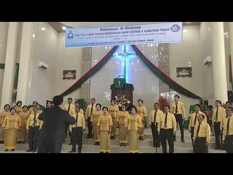 FESTIVAL PADUAN SUARA Distrik V Sumatera Timur dari HKBP RESORT. SUKA DAME Pematang Siantar