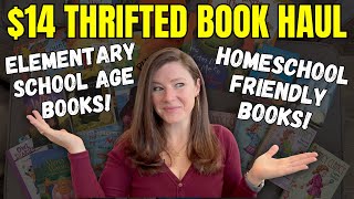 Thriftstore Book Haul Under $15 || Homeschool Edition