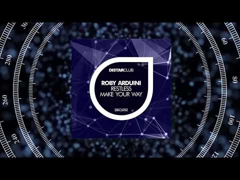 Roby Arduini - Restless [Distar Club]