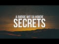 A Boogie Wit Da Hoodie Secrets Lyrics