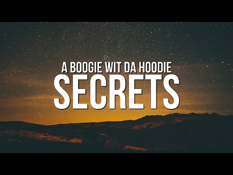 A Boogie Wit Da Hoodie - Secrets (Lyrics)