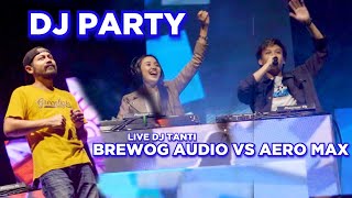 Download lagu DJ PARTY HARD STYLE DJ TANTI LIVE BREWOG AUDIO X AERO MAX COLOMADU BASS BETON PARGOY mp3
