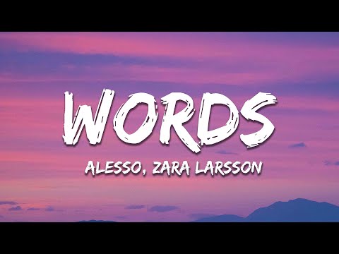 Alesso - Words (Lyrics) ft. Zara Larsson