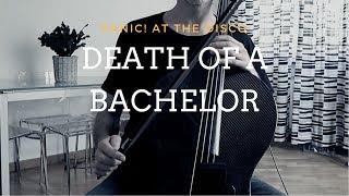 Panic! At the disco - Death of a bachelor for cello and piano (COVER)