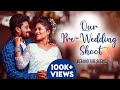 Behind The Scenes Of Our Pre Wedding Shoot Surya ️ Bhavadharani Bharya Vlogs