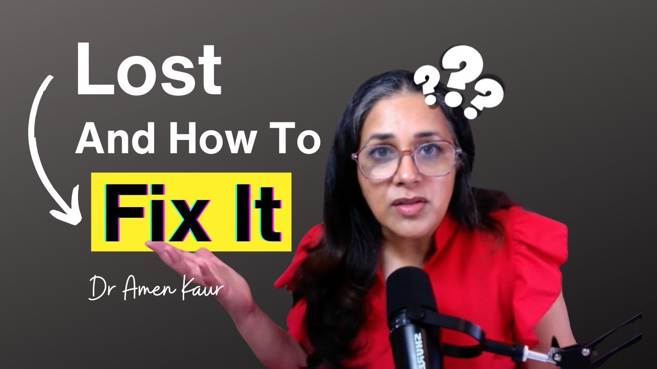 Why You Feel Lost in Life?