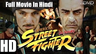 American Street Fighter (2016) Full Movie in Hindi | Hollywood Dubbed Action Film | ADMD