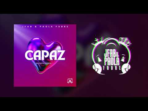 JFab & Paola Fabre - Capaz