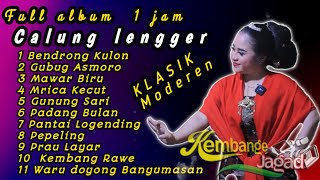 Download lagu Lengger Calung KLASIK MODEREN FULL ALBUM   KEMBANGE JAGAD  Banyumasan 🔴 KARANG NANAS SOKARAJA mp3