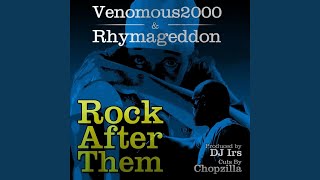 Rock After them feat Venomous2000 the Ultra Emcee