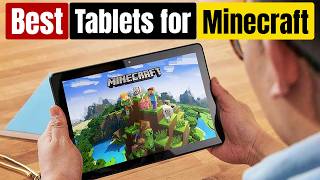 Best Tablets for Minecraft of 2026