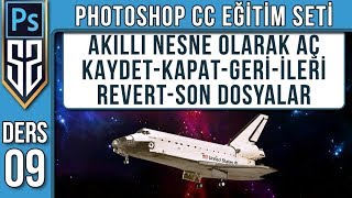 09: Photoshop Smart Object Akıllı Nesne Olarak Aç Kapat Kaydet | Revert Komutu | Son Dosyalar