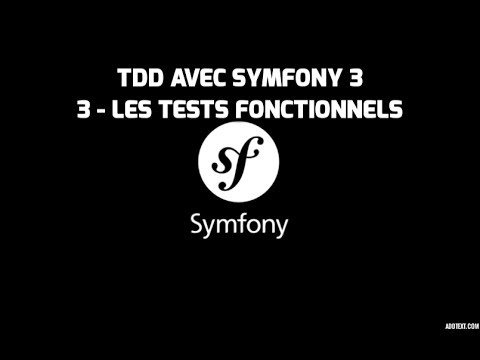 Formation Symfony 3 3 Test fonctionnel Test Driven Development