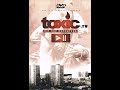 Reportage Hip Hop : Explicit Samourai Présente Toxic TV + Bonus - (2003)