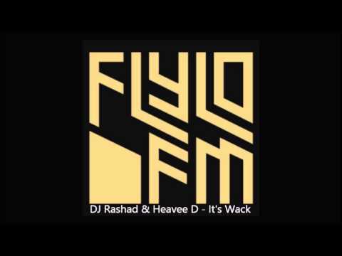 DJ Rashad & Heavee D - It's Wack