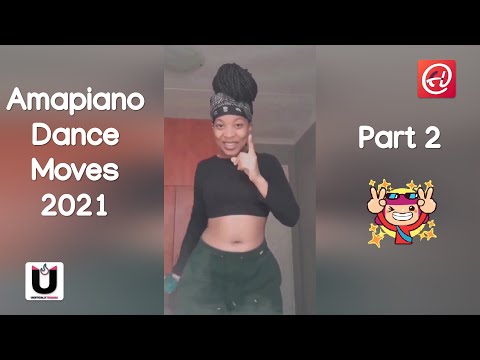 Amapiano Dance Moves 2021 | pt 2 ft DNB Gogo, Lady Du, Mr JazziQ