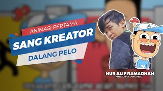 Bukan Dalang Pelo, Ini Animasi yang Pertama Diciptakan oleh Nur Alif Ramadhan
