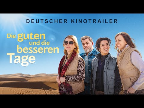 Die guten und die besseren Tage | Offizieller deutscher Kinotrailer | Ab 31. Juli nur im Kino!
