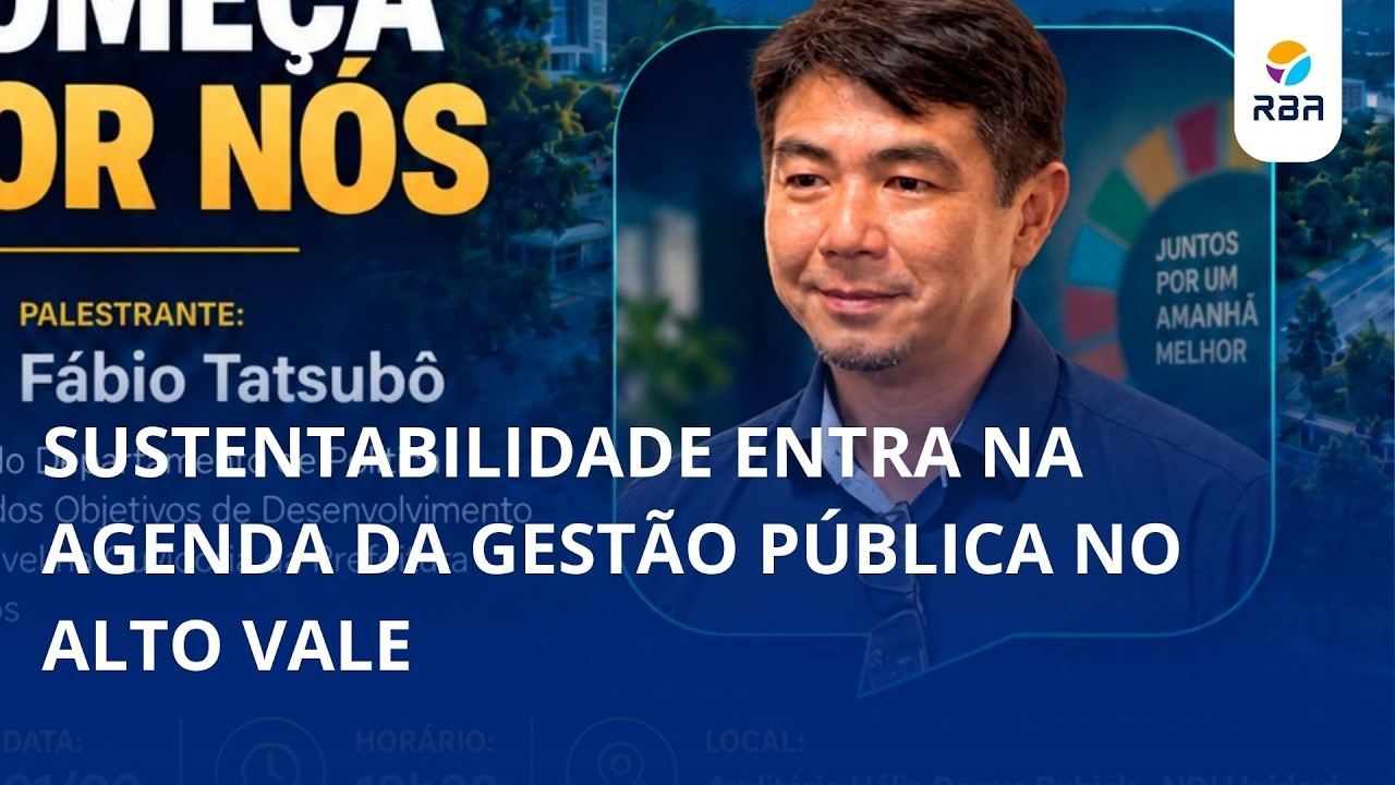 Sustentabilidade entra na agenda da gestão pública no Alto Vale