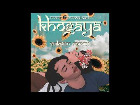 Khogaya Reprise - Raveena Paul| Revoic | Sukoon