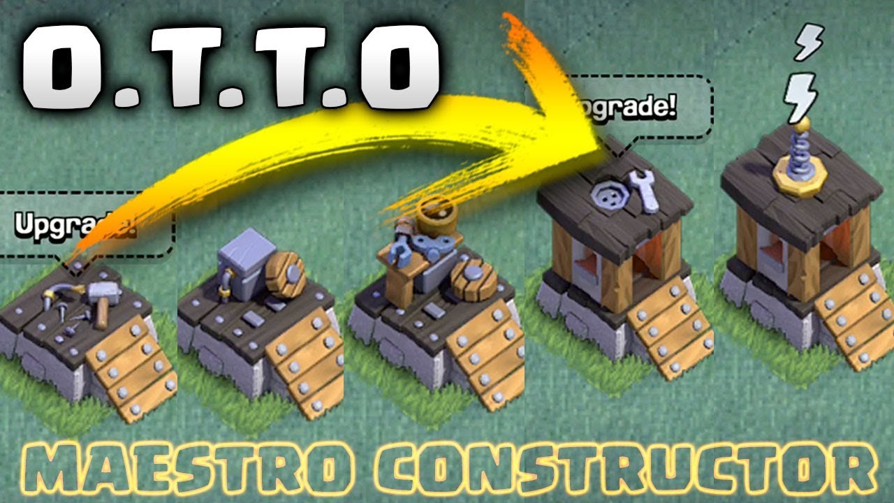 ¿ COMO DESBLOQUEAR al NUEVO CONSTRUCTOR O.T.T.O - ACTUALIZACION CLASH OF CLANS