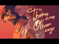 There Are Other Ways Epic The Musical Animatic